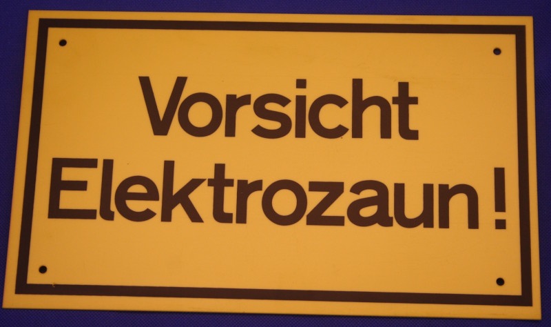 Hinweisschild Vorsicht Elektrozaun ca. 25x15cm gelb gelocht