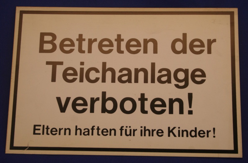 Hinweisschild Betreten d.Teichanlage verboten ca.30x20cm ws