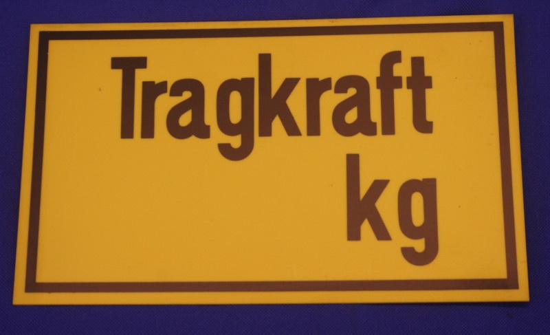 Hinweisschild Tragkraft   kg gelb ca. 25x15 cm