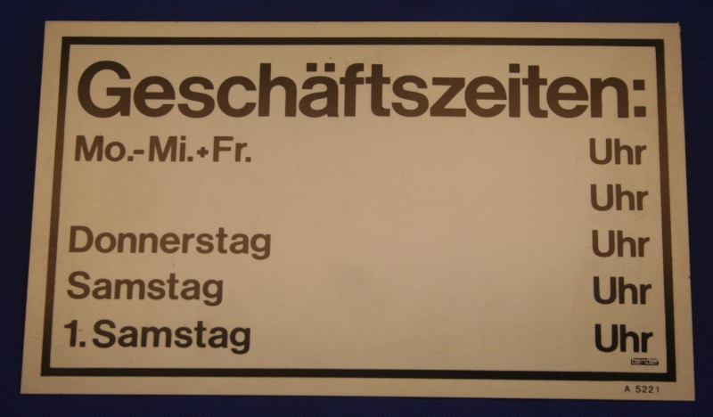Hinweisschild Gesch&auml;ftszeiten ca. 25x15cm weis