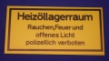 Hinweisschild Heiz&ouml;llagerraum gelb ca. 20x10 cm