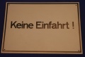 Hinweisschild Keine Einfahrt ca. 35x25cm ws