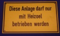 Hinweisschild Diese Anlage d.n.m.Heiz&ouml;l gelb ca. 25x15 cm